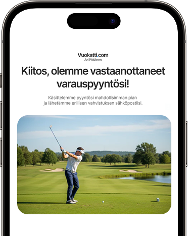 Saat ilmoituksen onnistuneesta varauspyynnöstä